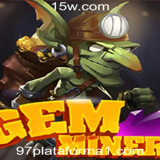 Explorando GemMiner: Aventuras e Regras na Plataforma 97 Cassino